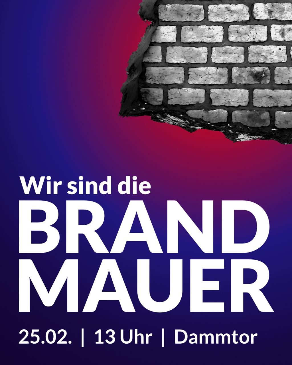 Demo „Wir Sind Die Brandmauer!“ Am 25. Februar 2024 In Hamburg