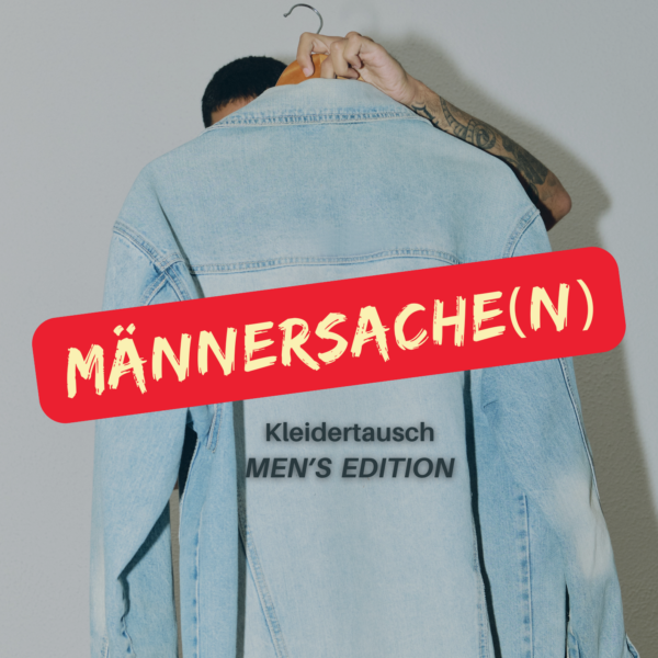 „Männersache(n) - Kleidertausch Men's Edition“ im Kulturladen Hamm