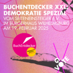 GoVote: „BuchEntdecker XXL: Demokratie Spezial“ vom Seiteneinsteiger e.V. am 19. Februar 2025