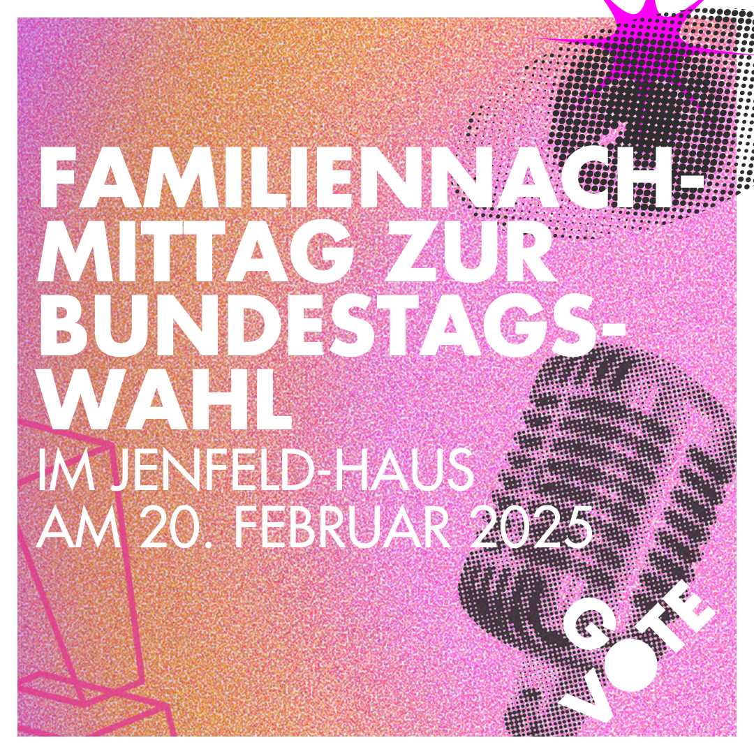 GoVote: Familiennachmittag zur Bundestagswahl im Jenfeld-Haus am 20. Februar 2025