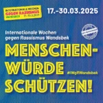 Internationale Wochen gegen Rassismus Wandsbek vom 17. bis zum 30. März 2025